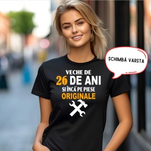 Tricou pentru femei personalizat, negru, Veche de si inca pe piese originale