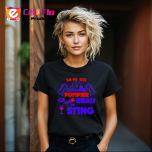 Tricou pompier ca beau de sting mesaj amuzant, Copii | Dama | Barbat , tricou negru - Img 4