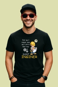 Tricou Pot Sa L Repar Sau Sa L Stric Mai Rau Sunt Inginer, din bumbac 100%, tricou negru, Dama | Barbat