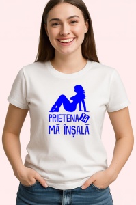 Tricou prietena ta ma insala mesaj ironic, Copii | Dama | Barbat
