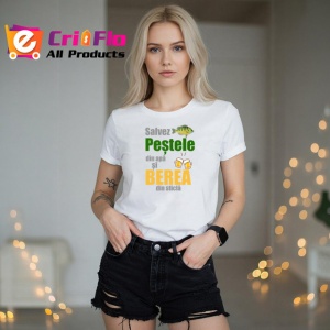 Tricou Salvez Pestele Din Apa Si Berea Din Sticla Pescuit, din bumbac 100% , tricou alb pentru Dama | Barbat - Img 3