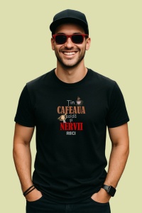 Tricou Tin Cafeaua Calda Si Nervii Reci, din bumbac 100%, tricou negru Dama | Barbat - Img 2