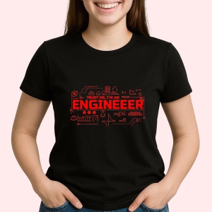 Tricou Trust IM engineeer, CredeNegru,ma sunt inginer Negru, Copii | Dama | Barbat - Img 3