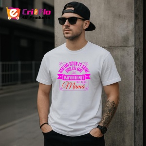 Tricou uni imi spun pe nume dar cei mai importanti imi spun mama mesaj 2, Copii | Dama | Barbat - Img 3