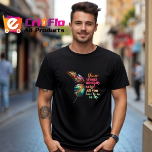 Tricou Your wings already exist all you have to do is fly fluture colorat cu text motivant Copii | Dama | Barbat Barbat - Img 17