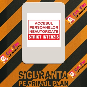 Indicator Accesul persoanelor neautorizate strict interzis, Sticker autocolant - Img 3