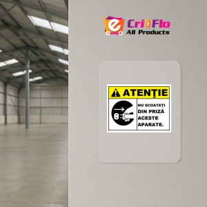 Indicator Atentie nu scoateti din priza aceste aparate, Sticker autocolant - Img 4
