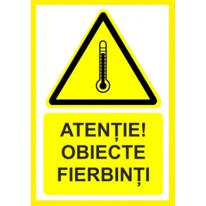 Indicator Atentie obiecte fierbinti, Sticker autocolant