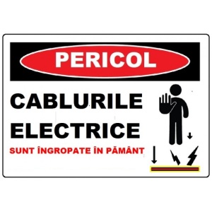Indicator Cablurile electrice sunt ingropate in pamant, Sticker autocolant