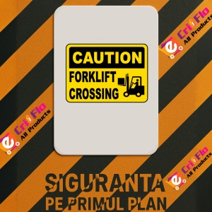Indicator Caution Forklift Crossing Sign, Sticker autocolant - Img 2