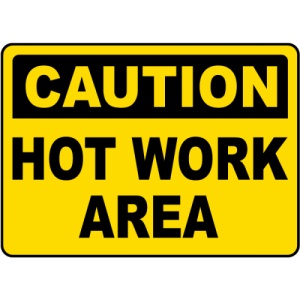 Indicator Caution Hot Work Area Sign, Sticker autocolant