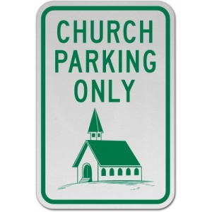 Indicator Church Parking Only Sign, Sticker autocolant
