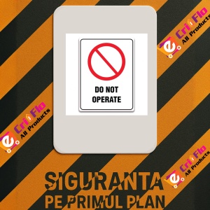 Indicator DO NOT OPERATE SIGN, Sticker autocolant - Img 2