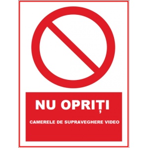 Indicator Nu opriti camerele de supraveghere video, Sticker autocolant