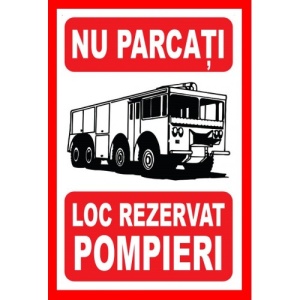 Indicator Nu parcati loc rezervat pompieri, Sticker autocolant - Img 1