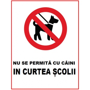 Indicator Nu se permite ca caini in curtea scolii, Sticker autocolant