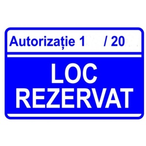 Indicator Numar autorizatie pentru loc rezervat, Sticker autocolant