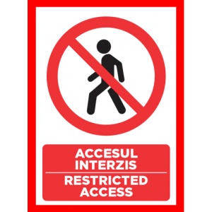 Indicator Pentru accesul interzis restricted access, Sticker autocolant