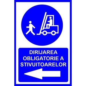 Indicator Pentru dirijarea obligatorie a stivuitoarelor prin stanga, Sticker autocolant