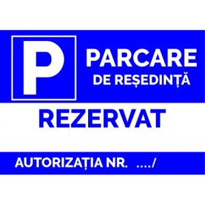 Indicator Pentru parcare de resedinta cu numar de autorizatie, Sticker autocolant