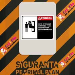 Indicator Placute este interzisa intrarea fara permisiunea proprietarului, Sticker autocolant - Img 2