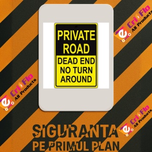 Indicator Private road dead end no turn around, Sticker autocolant - Img 2