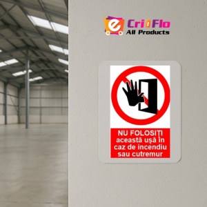 Indicator protectia muncii nu folositi aceasta usa cutremur incendiu, Sticker autocolant - Img 4