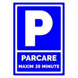 Indicator Semn de parcare maxim 30 minute, Sticker autocolant