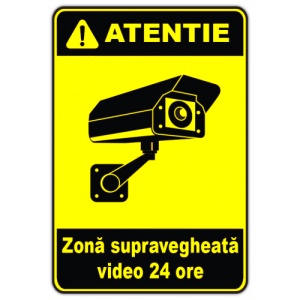 Indicator Semn pentru zona supraveghere video 24 ore, Sticker autocolant