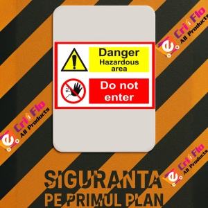 Indicator Sign danger hazardous area do not enter, Sticker autocolant - Img 2