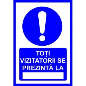 Indicator Toti vizitatorii se prezinta, Sticker autocolant