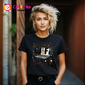 Tricou All i need is wifi and crypto, am nevoie doar de wifi si crypto, Copii | Dama | Barbat , tricou negru - Img 9