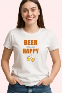 Tricou Beer Make Me Happy, din bumbac 100%, tricou alb, Dama | Barbat - Img 3