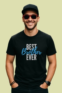 Tricou Best Brother Ever, din bumbac 100%, tricou negru, Dama | Barbat - Img 2