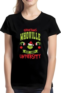 Tricou dama - Grinchmas University - Crăciun, modă, stil, cadouri, sărbători, festiv - Img 2