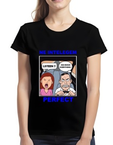 Tricou dama - NE INTELEGEM PERFECT - Img 2