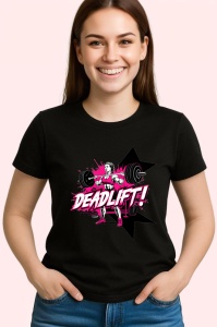 Tricou Deadlift Roz Femeie Forta, Copii | Dama | Barbat, culoare negru