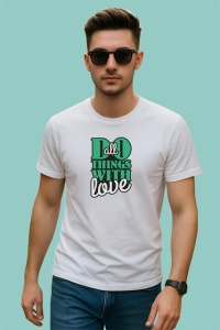 Tricou Do All Things With Love Font Verde V2, din bumbac 100% , tricou alb pentru Copii | Dama | Barbat - Img 3