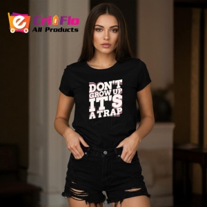 Tricou Dont Grow Up Its A Trap Text Retro, din bumbac 100%, tricou negru Copii | Dama | Barbat - Img 7
