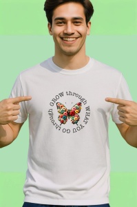 Tricou Grow through what you go through fluture cu flori mesaj motivant Copii | Dama | Barbat Barbat - Img 2