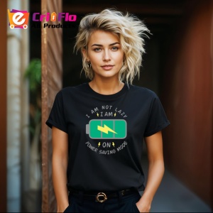 Tricou I Am Not Lazy Power Saving Mode Baterie Verde, din bumbac 100%, tricou negru Copii | Dama | Barbat - Img 8