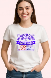 Tricou imi spun pe nume dar cei mai importanti imi spun bunica mesaj familial 2, Copii | Dama | Barbat - Img 3