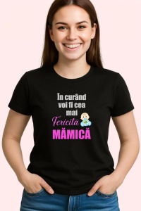 Tricou In Curand Voi Fi Cea Mai Fericita Mamica, din bumbac 100%, tricou negru, Dama | Barbat - Img 2