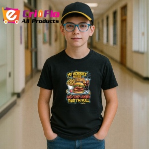 Tricou My Hobbies Include Eating And Complaining, Copii | Dama | Barbat, culoare negru - Img 9