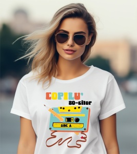 Tricou personalizat pentru dama din bumbac 100% - Copilul anilor 80 - Img 2
