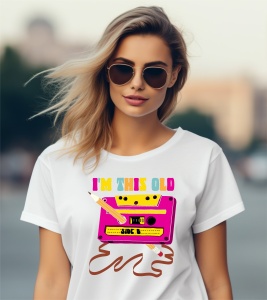 Tricou personalizat pentru dama din bumbac 100% - This Old - Img 2
