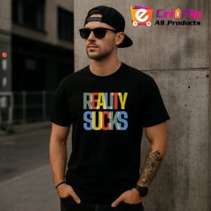 Tricou Reality Sucks Text Color, din bumbac 100%, tricou negru, Dama | Barbat - Img 4