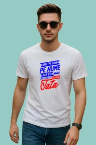 Tricou unii imi spun pe nume dar cei mai importanti imi spun tata, Copii | Dama | Barbat - Img 2