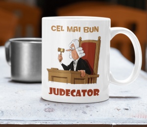 Cana alba personalizata cu mesajul - Cel mai bun Judecator - Cadou - Img 2