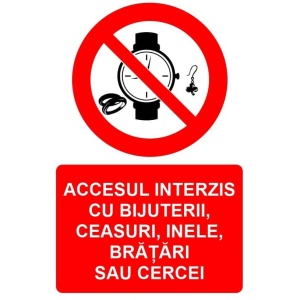 Indicator Accesul interzis cu bijuterii ceasuri inele bratari sau cercei indicator de interzicere, Sticker autocolant
